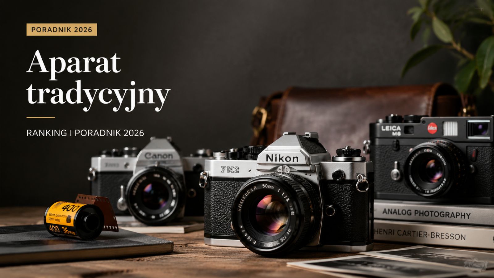 Aparat fotograficzny tradycyjny – ranking i poradnik 2026