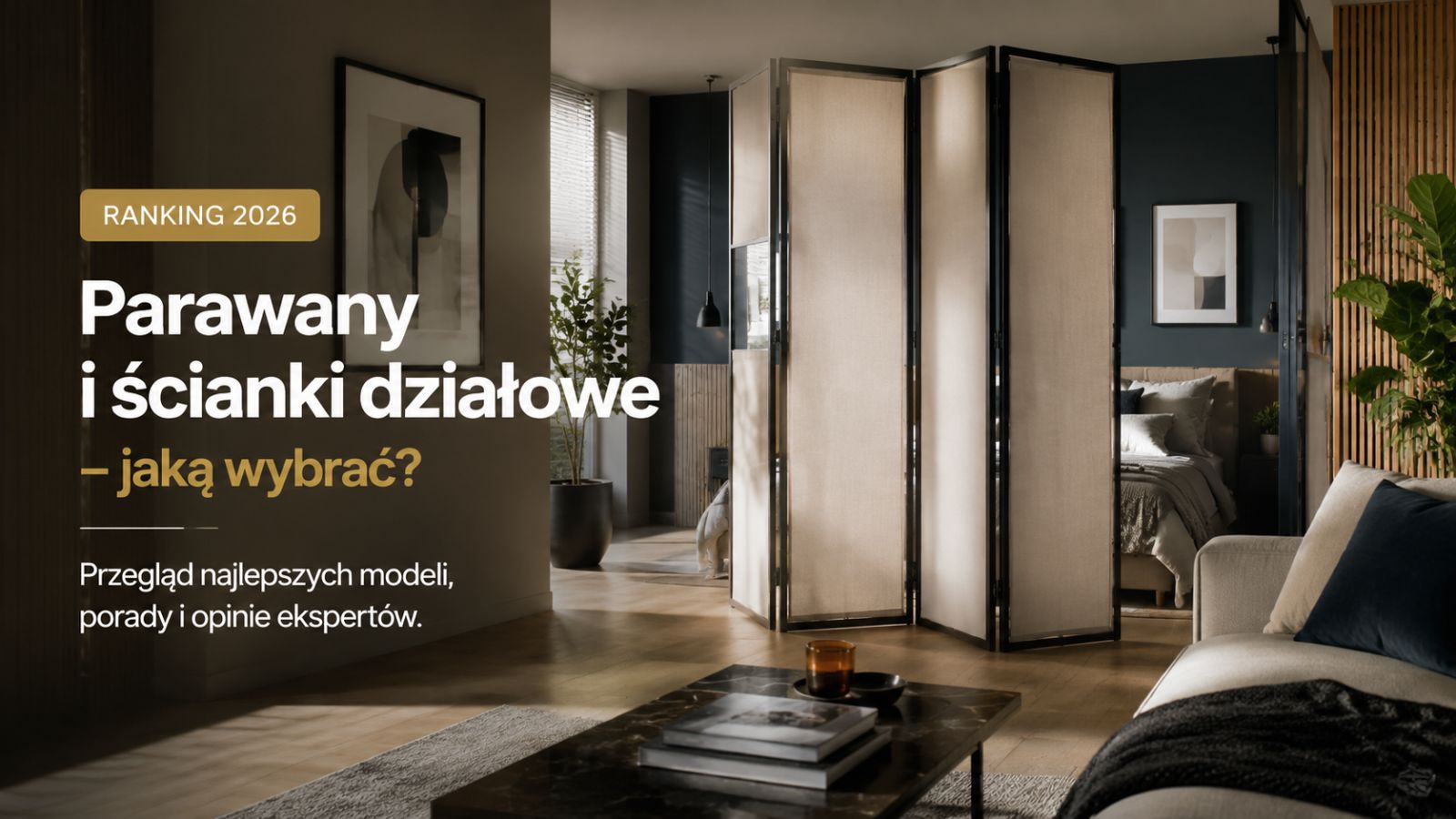Parawany i ścianki działowe – ranking 2026. Jaką wybrać?
