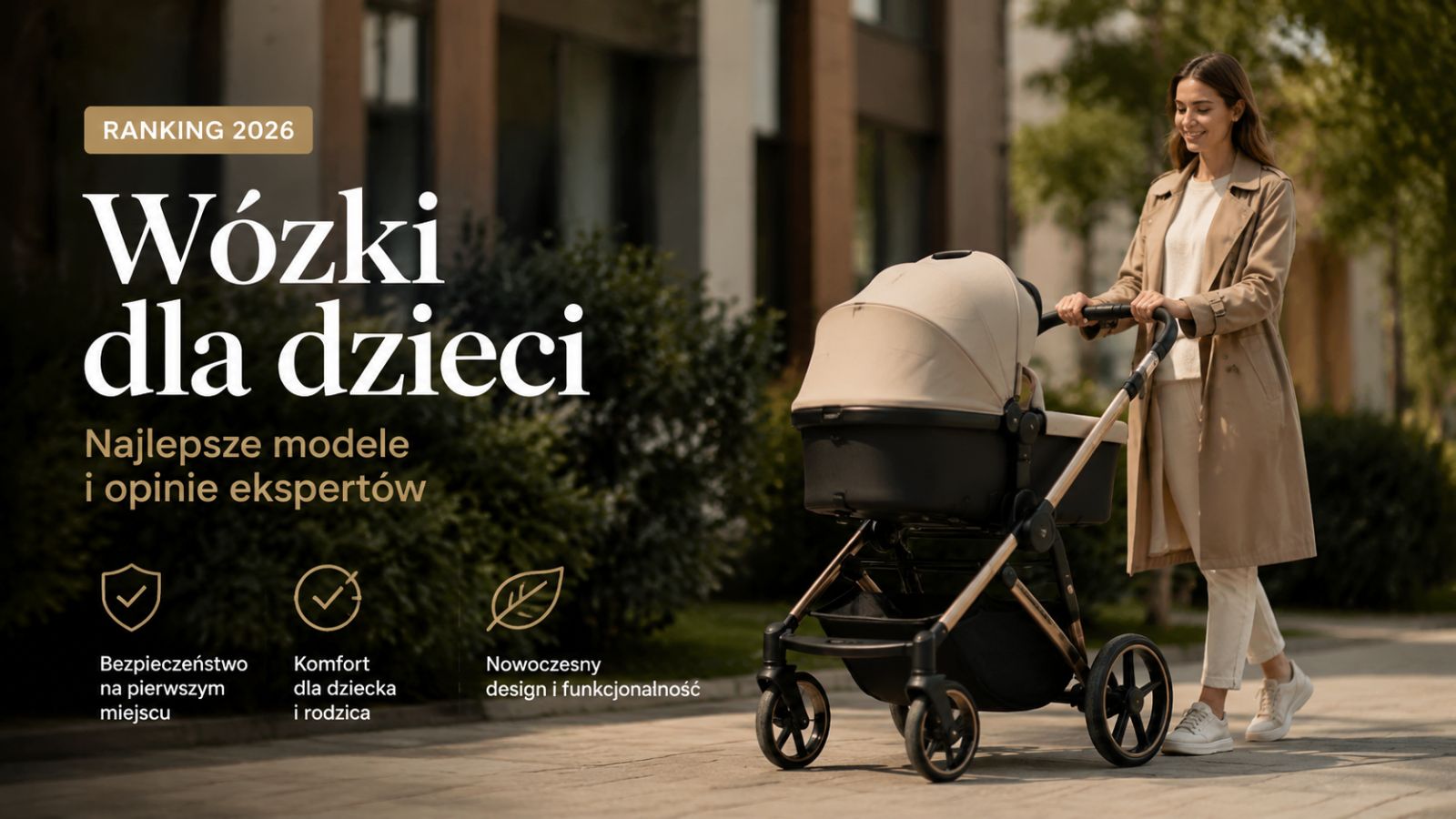 Ranking wózki dla dzieci 2026 – Najlepsze modele i opinie ekspertów